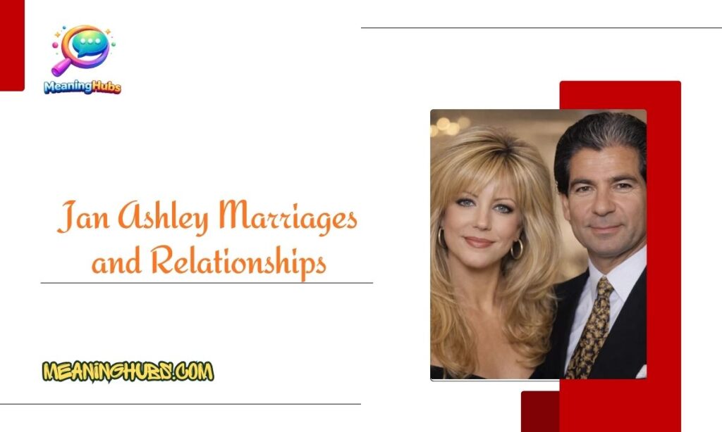 Jan Ashley Marriages and Relationships