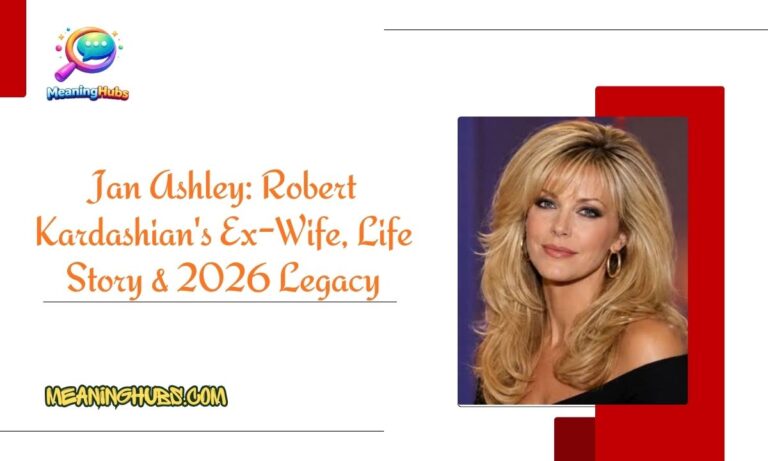 Jan Ashley: Robert Kardashian's Ex-Wife, Life Story & 2026 Legacy