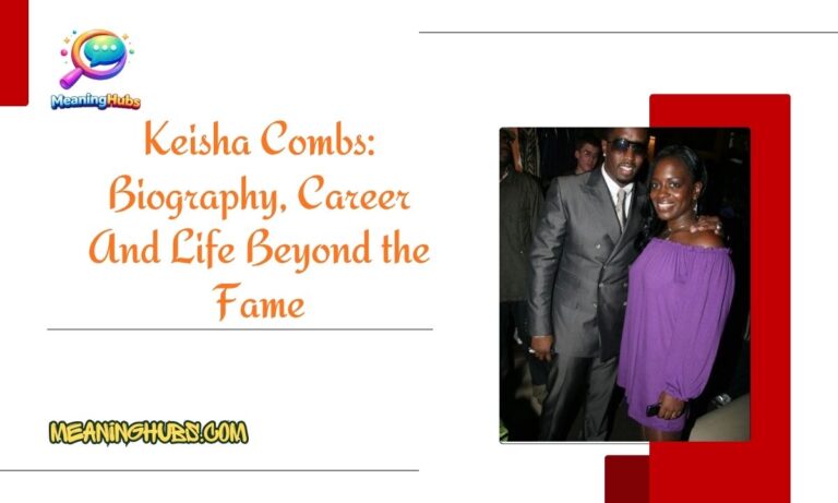Keisha Combs: Biography, Career And Life Beyond the Fame