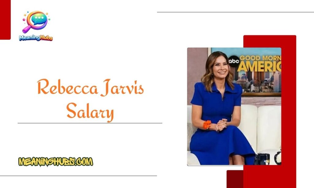 Rebecca Jarvis Salary