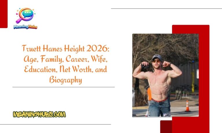 Truett Hanes Height 2026: Age, Family, Career, Wife, Education, Net Worth, and Biography